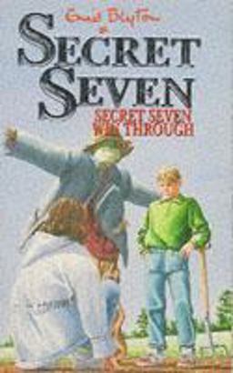 Secret Seven Win Through Secret Seven Win Through