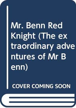 Mr Benn - Red Knight