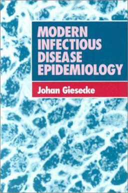 Modern Infectious Disease Epidemiology  9780340592373 Front Cover