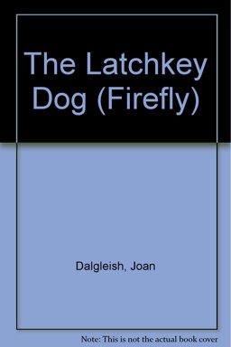 Latchkey Dog