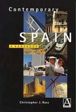 Contemporary Spain A Handbook  9780340652275 Front Cover