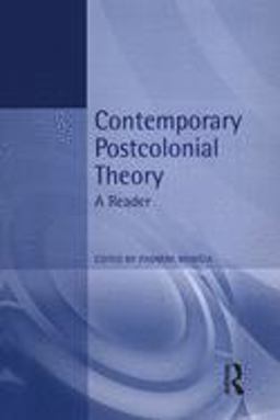 Contemporary Postcolonial Theory : A Reader  9780340652886 Front Cover