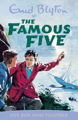 Five Run Away Together (Famous Five Centenary Editions)  9780340681084 Front Cover