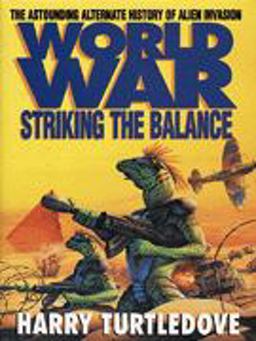Worldwar - Striking the Balance