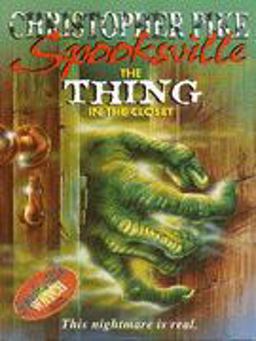 The Thing in the Closet