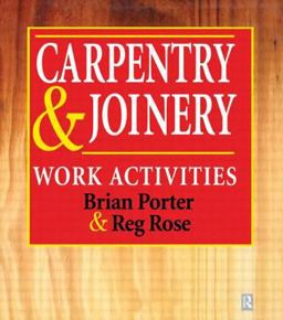 Carpentry and Joinery Work Activities  9780340692417 Front Cover