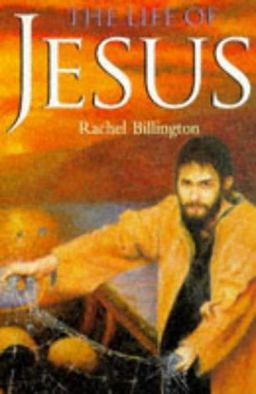 The Life of Jesus