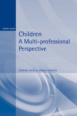 Children - a Multi Professional Approach