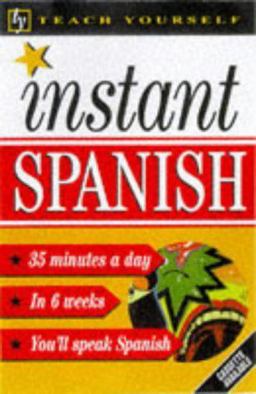 Teach Yourself Instant Spanish