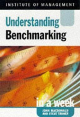 Understanding Benchmarking in a Week