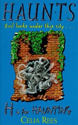 Haunts - Evil Lurks Under This City...