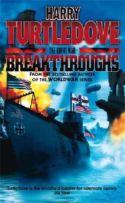 The Great War - Breakthroughs