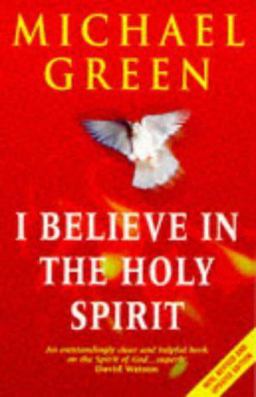 I Believe in the Holy Spirit