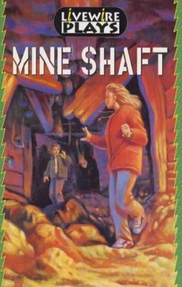 Mine Shaft