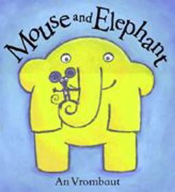 Mouse and Elephant