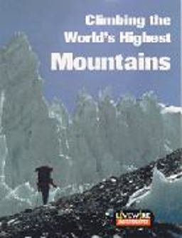 Climbing the World's Highest Mountains