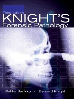 Knight's Forensic Pathology 3rd 9780340760444 Front Cover