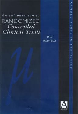 Introduction to Randomized Controlled Clinical Trials  9780340761434 Front Cover