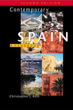 Contemporary Spain A Handbook 2nd 9780340762158 Front Cover