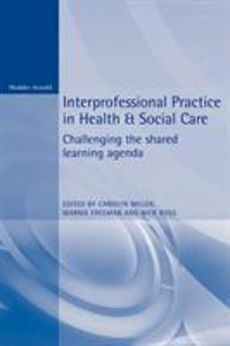 Interprofessional Practice in Health and Social Care