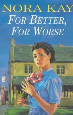 For Better ,for Worse