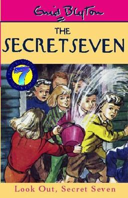 Look Out, Secret Seven Look Out, Secret Seven