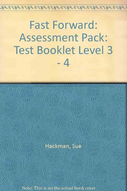 Fast Forward Assessment Pack Test Booklet - Comopnent of Fast Forward Assessment Pack - Not for Sale Seperately