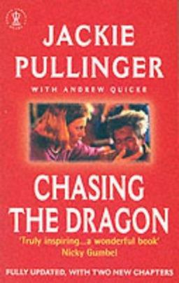 Chasing the Dragon