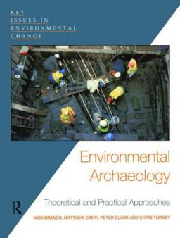 Environmental Archaeology Theoretical and Practical Approaches  9780340808719 Front Cover