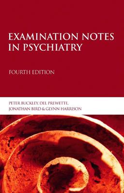 Examination Notes in Psychiatry 4th 9780340810033 Front Cover