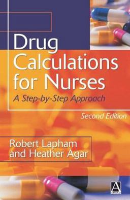Drug Calculations for Nurses 2nd 9780340810286 Front Cover