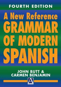 A New Reference Grammar of Modern Spanish
