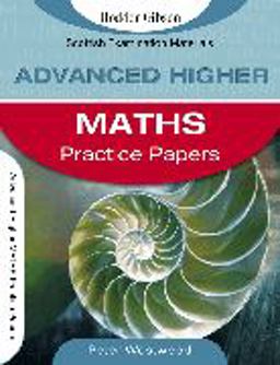 Advanced Higher Maths Practice Papers