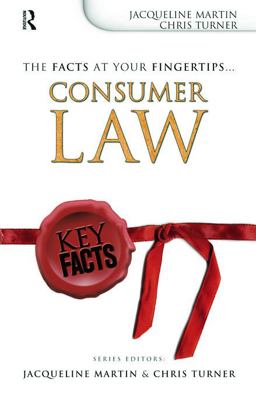 Key Facts: Consumer Law Key Facts: Consumer Law