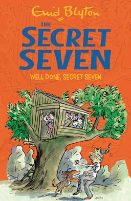 Well Done, Secret Seven Well Done, Secret Seven