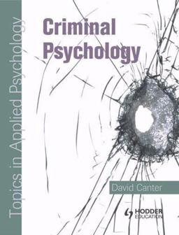 Criminal and Investigative Psychology Topics in Applied Psychology