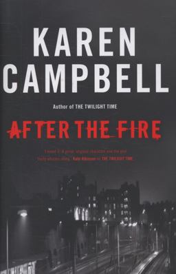 After the Fire After the Fire