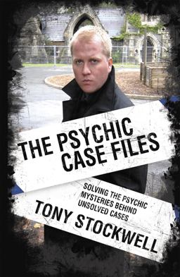 Psychic Case Files Solving the Psychic Mysteries Behind Unsolved Cases  9780340935644 Front Cover