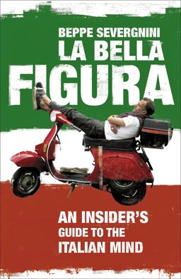 Bella Figura  9780340936030 Front Cover