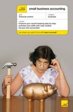 Teach Yourself Small Business Accounting