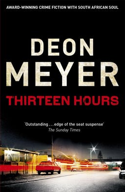 Thirteen Hours  9780340953617 Front Cover