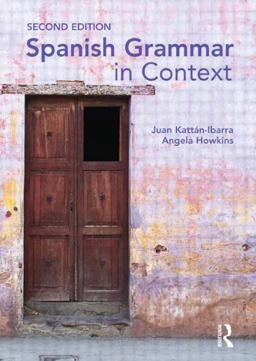 Spanish Grammar in Context 2nd 9780340958759 Front Cover