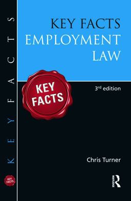 Key Facts: Employment Law Key Facts: Employment Law