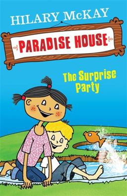 Paradise House: the Surprise Party