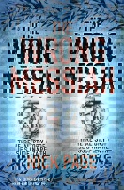 The Wrong Messiah The Wrong Messiah