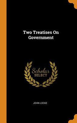 Two Treatises on Government