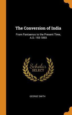 The Conversion of India