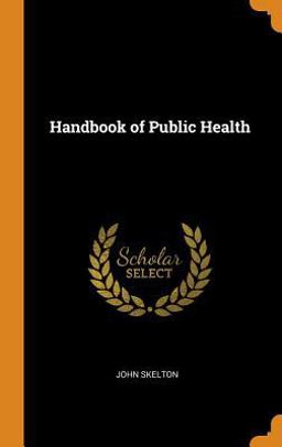 Handbook of Public Health Handbook of Public Health