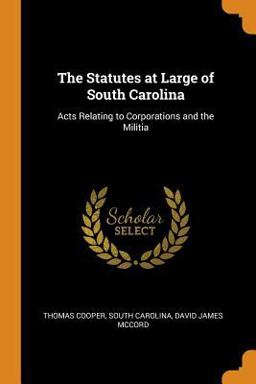 The Statutes at Large of South Carolina
