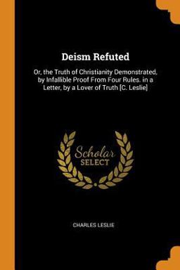 Deism Refuted Deism Refuted